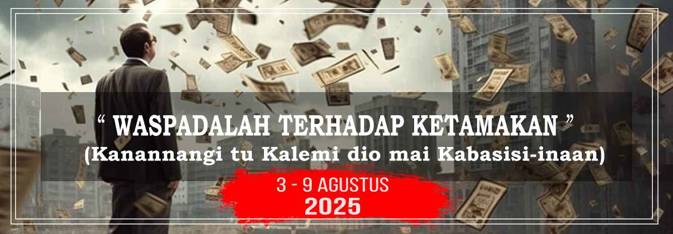 WASPADALAH TERHADAP KETAMAKAN