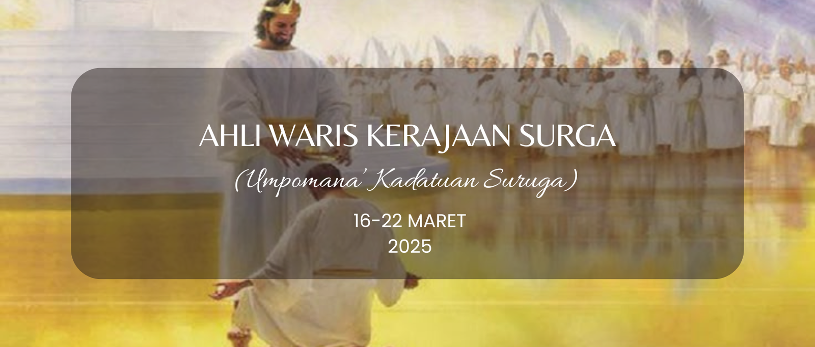 AHLI WARIS KERAJAAN SURGA