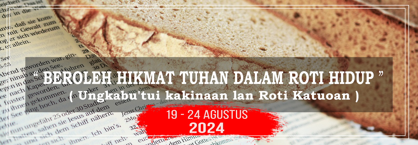 BEROLEH HIKMAT TUHAN DALAM ROTI HIDUP